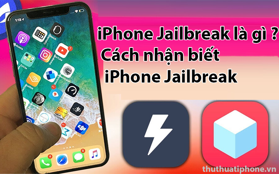 cach-nhan-biet-iphone-Jailbreak-1